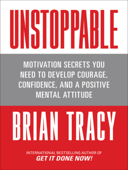 Title details for Unstoppable by Brian Tracy - Available